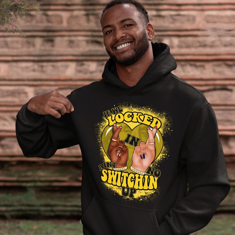 Homie If We Locked In Sneaker Shirt Match 2023 Thunder 4s, Jordan Retro 4 Thunder MKO Hoodie Homie If We Locked In Sneaker Shirt Match 2023 Thunder 4s, Jordan Retro 4 Thunder MKO Hoodie