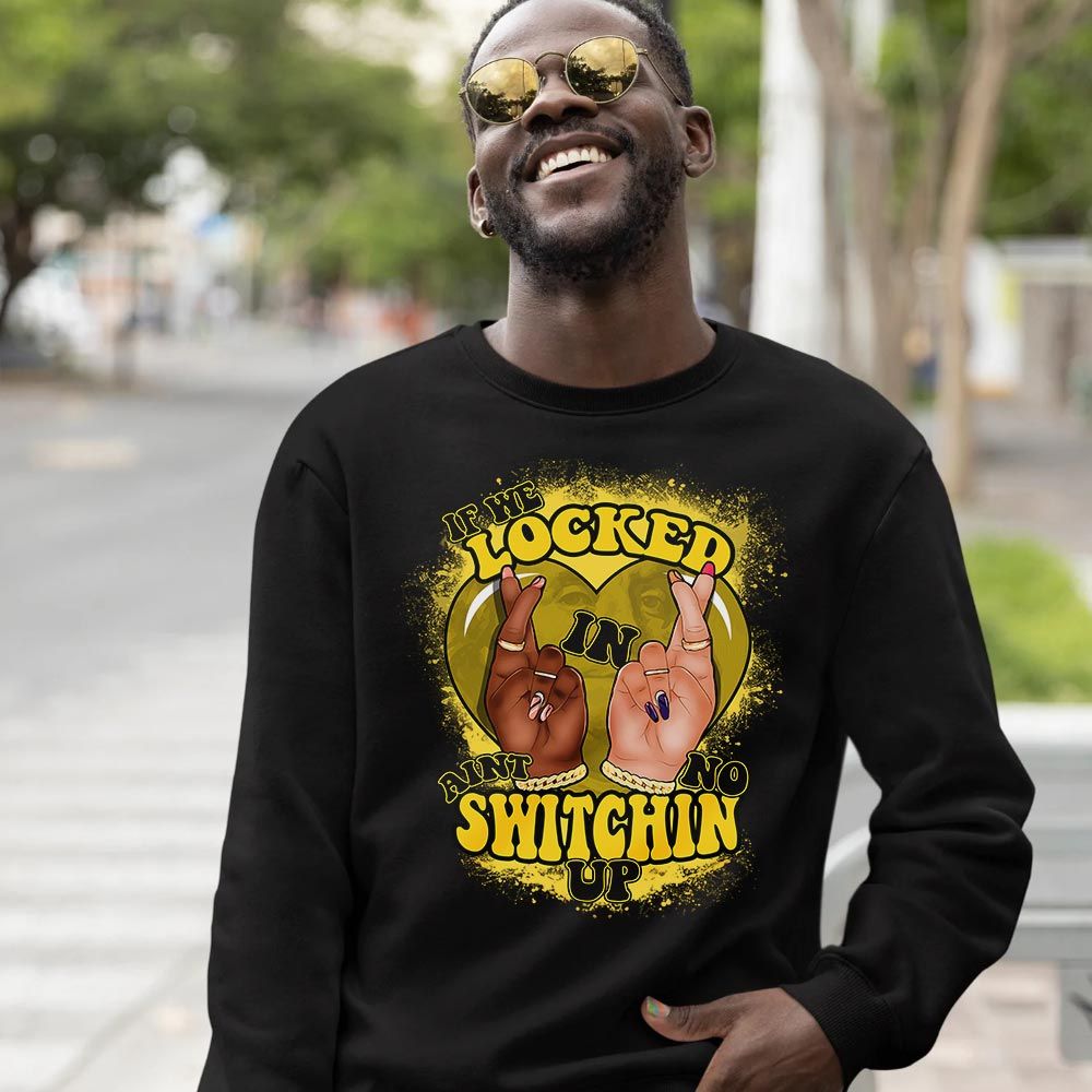 Homie If We Locked In Sneaker Shirt Match 2023 Thunder 4s, Jordan Retro 4 Thunder MKO Hoodie Homie If We Locked In Sneaker Shirt Match 2023 Thunder 4s, Jordan Retro 4 Thunder MKO Hoodie