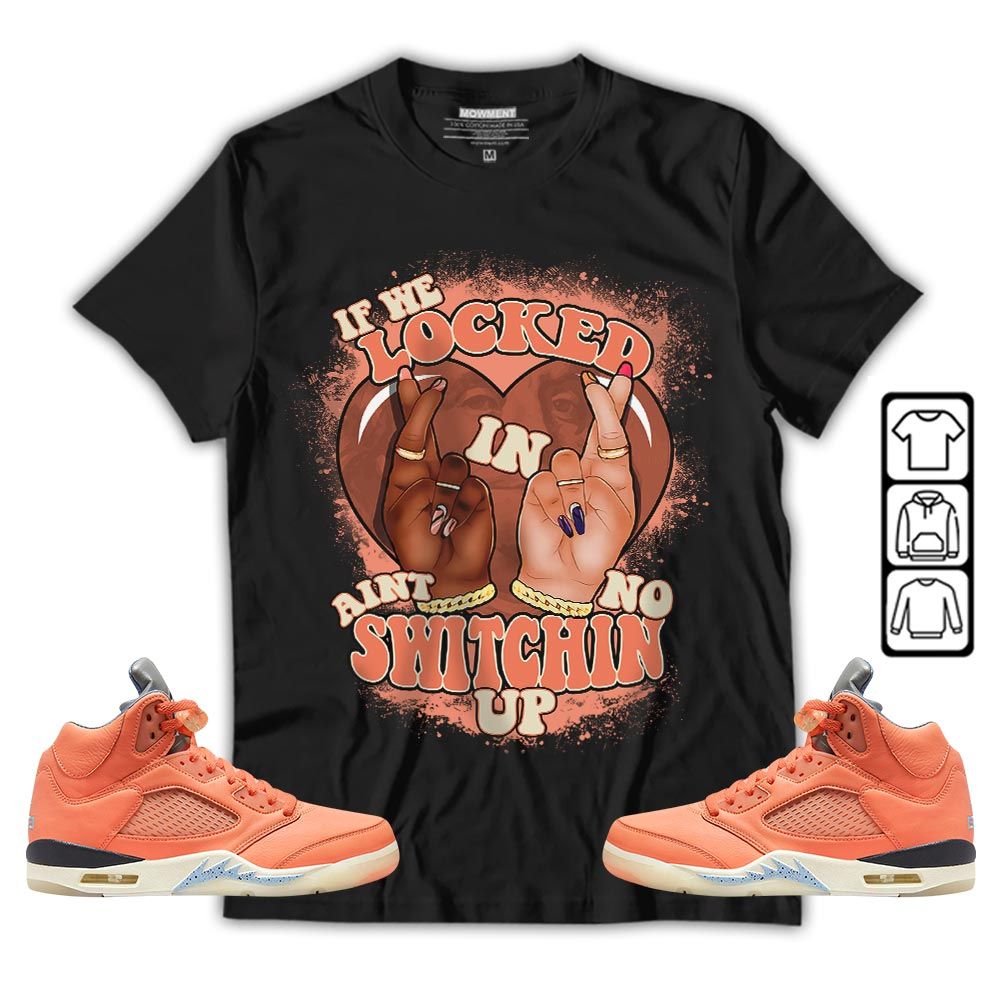Homie If We Locked In Sneaker Shirt Match Crimson Bliss 5s, Jordan 5 DJ Khaled Crimson Bliss MKO T-Shirt Homie If We Locked In Sneaker Shirt Match Crimson Bliss 5s, Jordan 5 DJ Khaled Crimson Bliss MKO T-Shirt