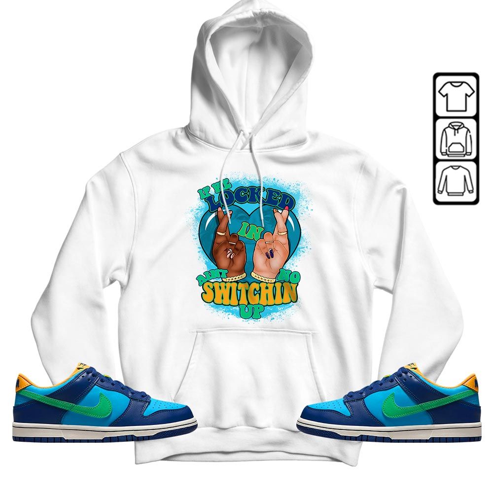 Homie If We Locked In Sneaker Shirt Match Dunk Low GS Kyrie, Dunk Low GS Electric Algae MKO T-Shirt