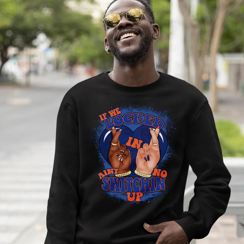 Homie If We Locked In Sneaker Shirt Match Mid Knicks 1s, Jordan 1 Mid Knicks MKO T-Shirt Homie If We Locked In Sneaker Shirt Match Mid Knicks 1s, Jordan 1 Mid Knicks MKO T-Shirt