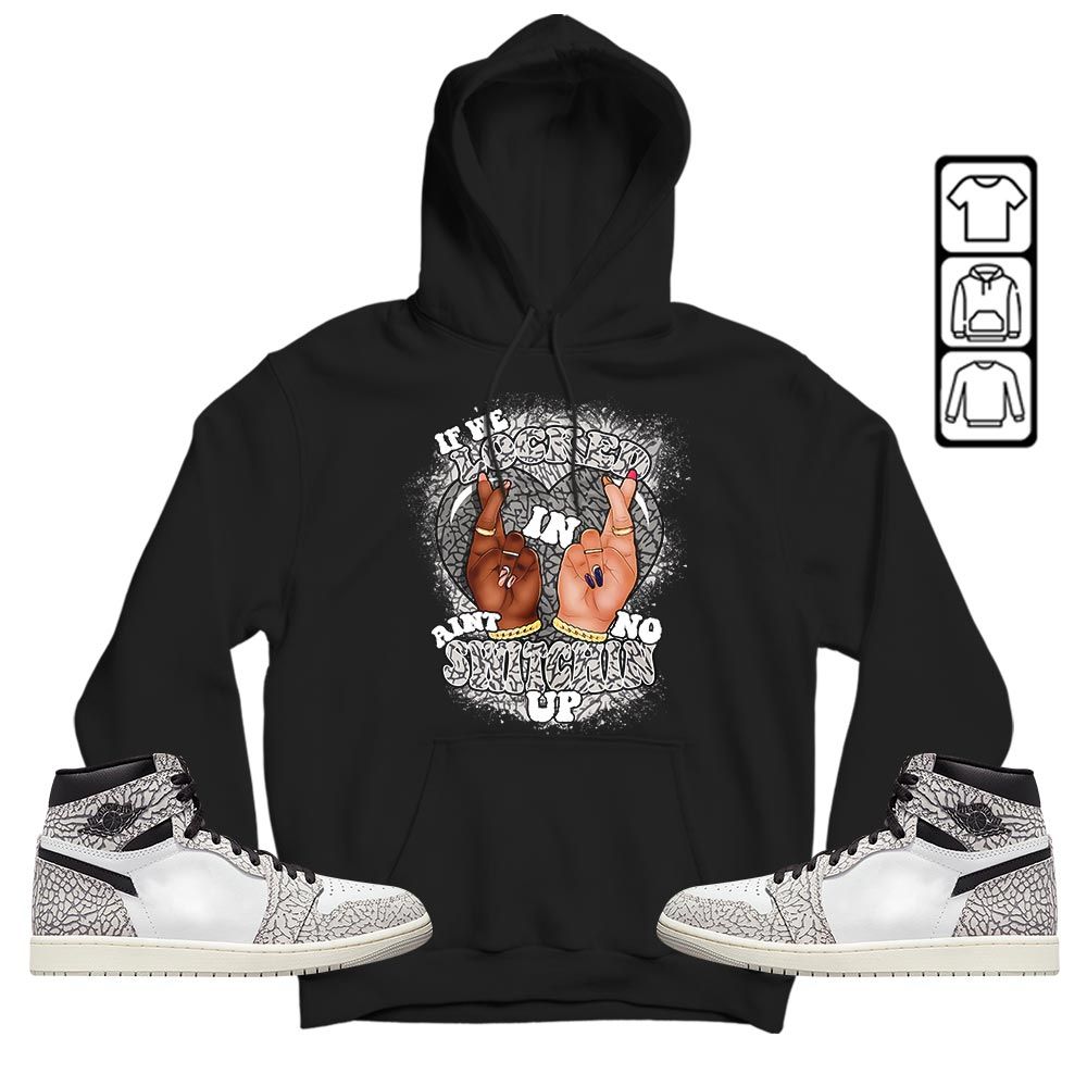 Homie If We Locked In Sneaker Shirt Match OG Elephant 1s, Jordan 1 White Cement MKO T-Shirt Homie If We Locked In Sneaker Shirt Match OG Elephant 1s, Jordan 1 White Cement MKO T-Shirt