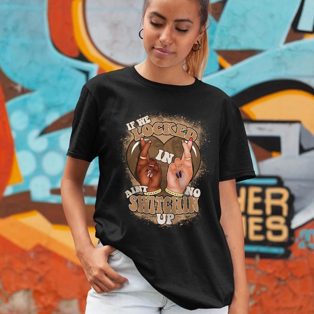 Homie If We Locked In Sneaker Shirt Match Retro Craft 2s, Jordan 2 Craft MKO T-Shirt Homie If We Locked In Sneaker Shirt Match Retro Craft 2s, Jordan 2 Craft MKO T-Shirt
