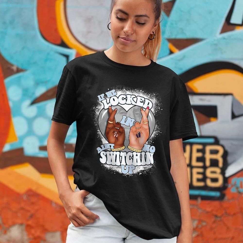 Homie If We Locked In Sneaker Shirt Match Space Jam 1s, Jordan 1 Mid Space Jam MKO T-Shirt Homie If We Locked In Sneaker Shirt Match Space Jam 1s, Jordan 1 Mid Space Jam MKO T-Shirt