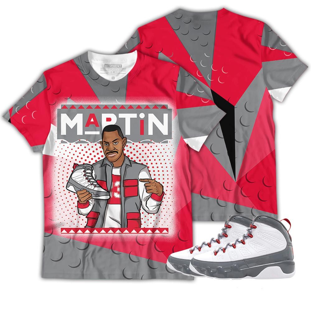 Homie Martin Sneaker Sneaker Shirt Match Fire Red 9S, Jordan 9 Retro Fire Red Hoodie Sweatshirt Tee All Over Print MKO Shirt Homie Martin Sneaker Sneaker Shirt Match Fire Red 9S, Jordan 9 Retro Fire Red Hoodie Sweatshirt Tee All Over Print MKO Shirt