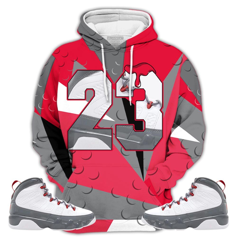 Homie Number 23 Drip Sneaker Shirt Match Fire Red 9S, Jordan 9 Retro Fire Red Hoodie Sweatshirt Tee All Over Print MKO Shirt