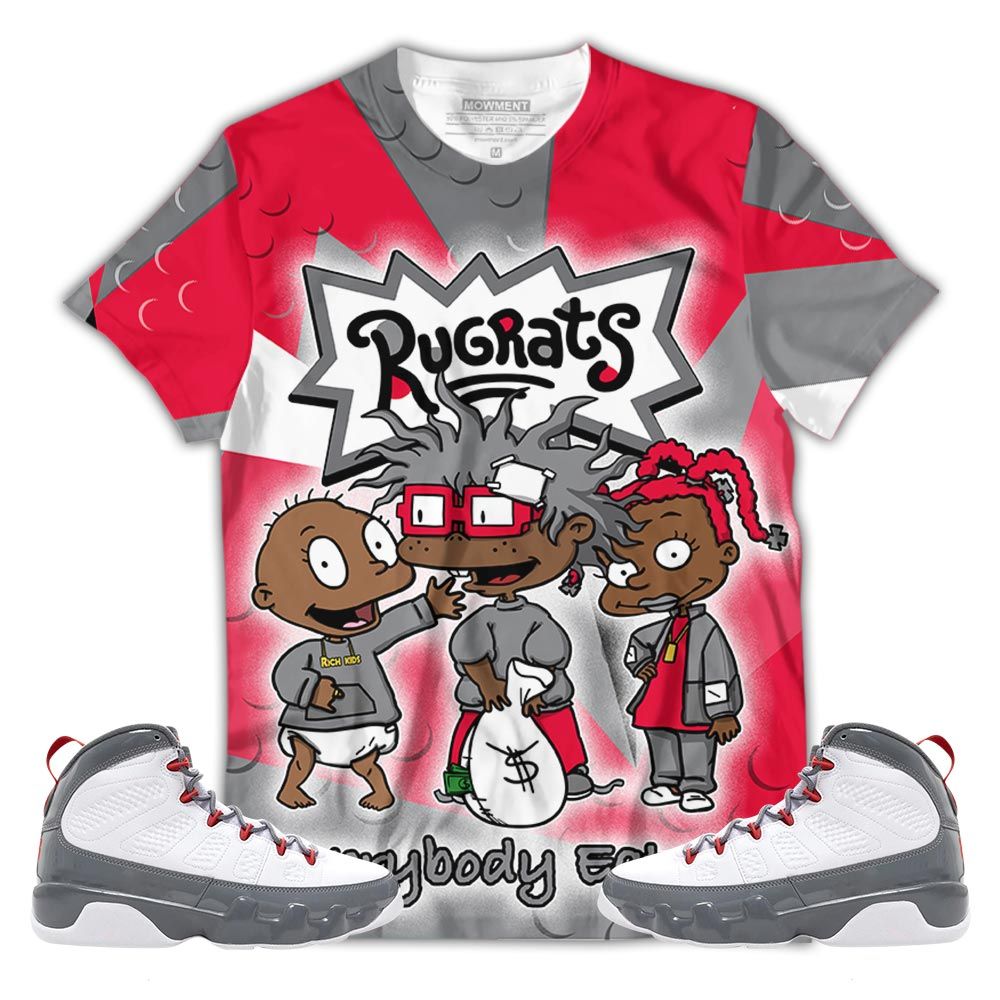 Homie Rugrats Everybody Eats B Sneaker Shirt Match Grey Fire Red 9S, Jordan 9 Retro Fire Red Hoodie Sweatshirt Tee All Over Print MKO Shirt