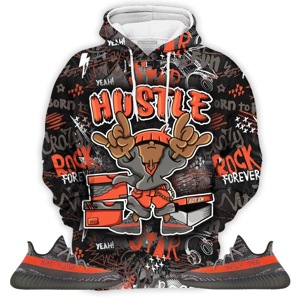 Hustle Sneaker Shirt Match Boots 350 V2 Dark Beluga, Yeezy 350 V2 Carbon Beluga Hoodie Sweatshirt Tee All Over Print MKO Shirt Hustle Sneaker Shirt Match Boots 350 V2 Dark Beluga, Yeezy 350 V2 Carbon Beluga Hoodie Sweatshirt Tee All Over Print MKO Shirt