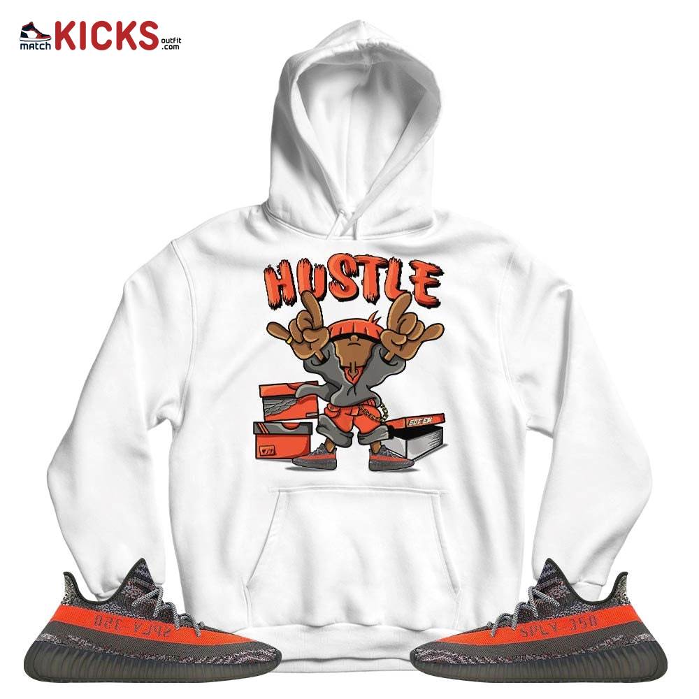 Hustle Sneaker Shirt Match Boots 350 V2 Dark Beluga, Yeezy 350 V2 Carbon Beluga MKO T-Shirt Hustle Sneaker Shirt Match Boots 350 V2 Dark Beluga, Yeezy 350 V2 Carbon Beluga MKO T-Shirt