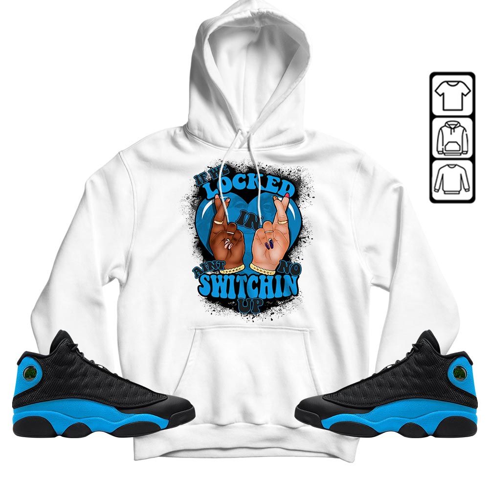 If We Locked In Sneaker Shirt Match Black University Blue 13s, Jordan 13 Black University Blue 2022 MKO Hoodie If We Locked In Sneaker Shirt Match Black University Blue 13s, Jordan 13 Black University Blue 2022 MKO Hoodie