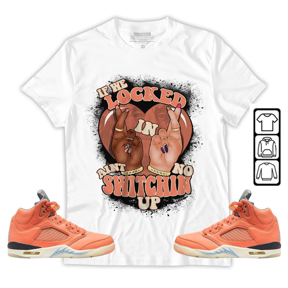 If We Locked In Sneaker Shirt Match Crimson Bliss 5s, Jordan 5 DJ Khaled Crimson Bliss MKO Hoodie