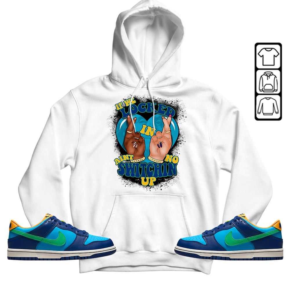If We Locked In Sneaker Shirt Match Dunk Low GS Kyrie, Dunk Low GS Electric Algae MKO T-Shirt