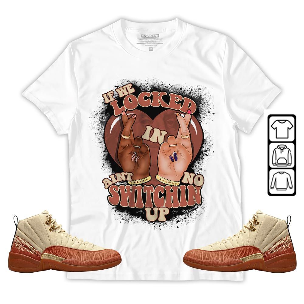 If We Locked In Sneaker Shirt Match Eastside Golf 12s, Jordan 12 Retro Eastside Golf MKO T-Shirt If We Locked In Sneaker Shirt Match Eastside Golf 12s, Jordan 12 Retro Eastside Golf MKO T-Shirt