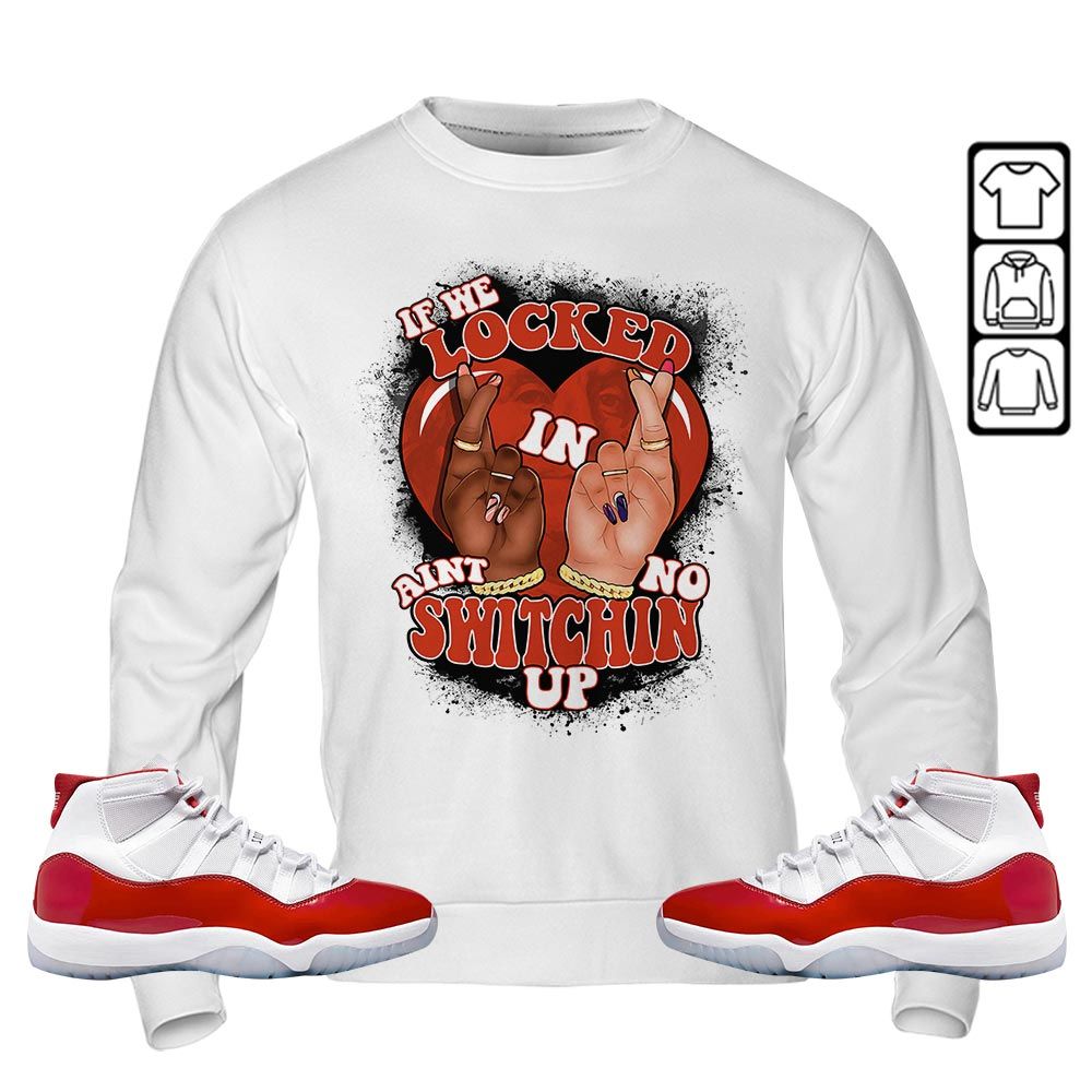 If We Locked In Sneaker Shirt Match Golf White Infrared 6s, Jordan 6 Low Infrared MKO T-Shirt If We Locked In Sneaker Shirt Match Golf White Infrared 6s, Jordan 6 Low Infrared MKO T-Shirt