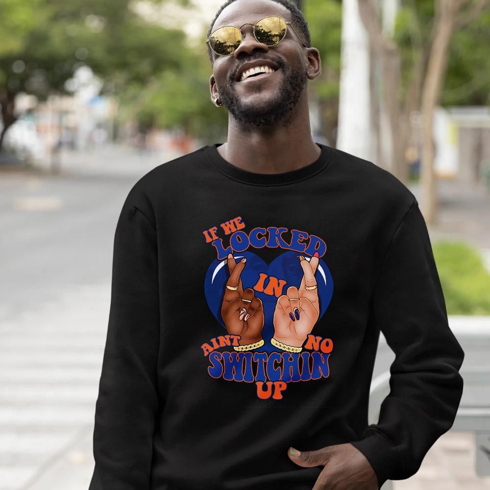 If We Locked In Sneaker Shirt Match Mid Knicks 1s, Jordan 1 Mid Knicks MKO T-Shirt If We Locked In Sneaker Shirt Match Mid Knicks 1s, Jordan 1 Mid Knicks MKO T-Shirt