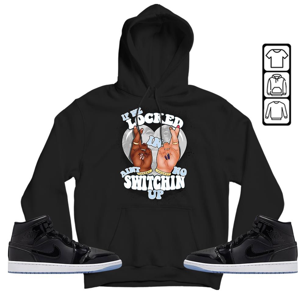 If We Locked In Sneaker Shirt Match Space Jam 1s, Jordan 1 Mid Space Jam MKO T-Shirt If We Locked In Sneaker Shirt Match Space Jam 1s, Jordan 1 Mid Space Jam MKO T-Shirt
