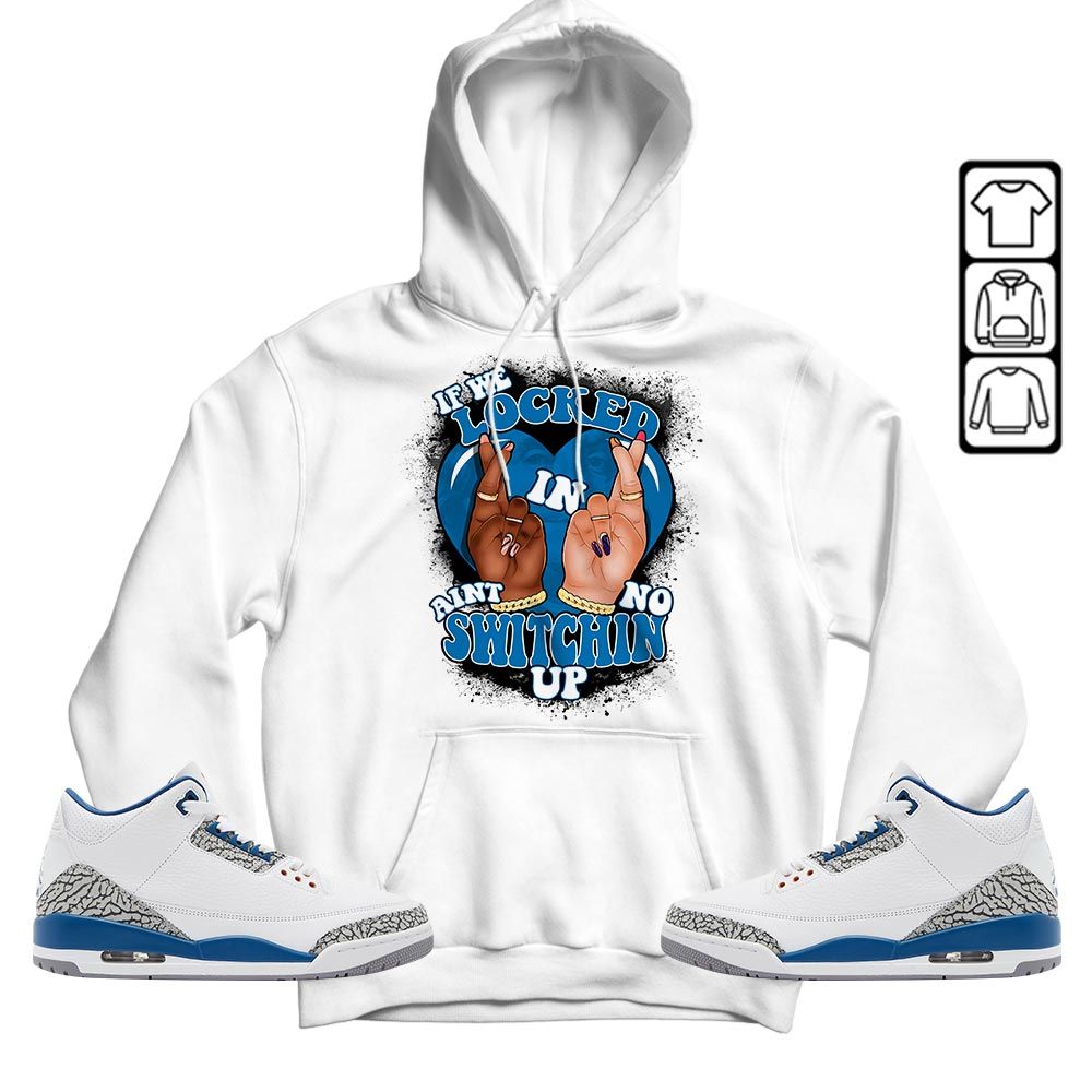 If We Locked In Sneaker Shirt Match Wizards 3s, Jordan Retro 3 Wizards MKO T-Shirt If We Locked In Sneaker Shirt Match Wizards 3s, Jordan Retro 3 Wizards MKO T-Shirt