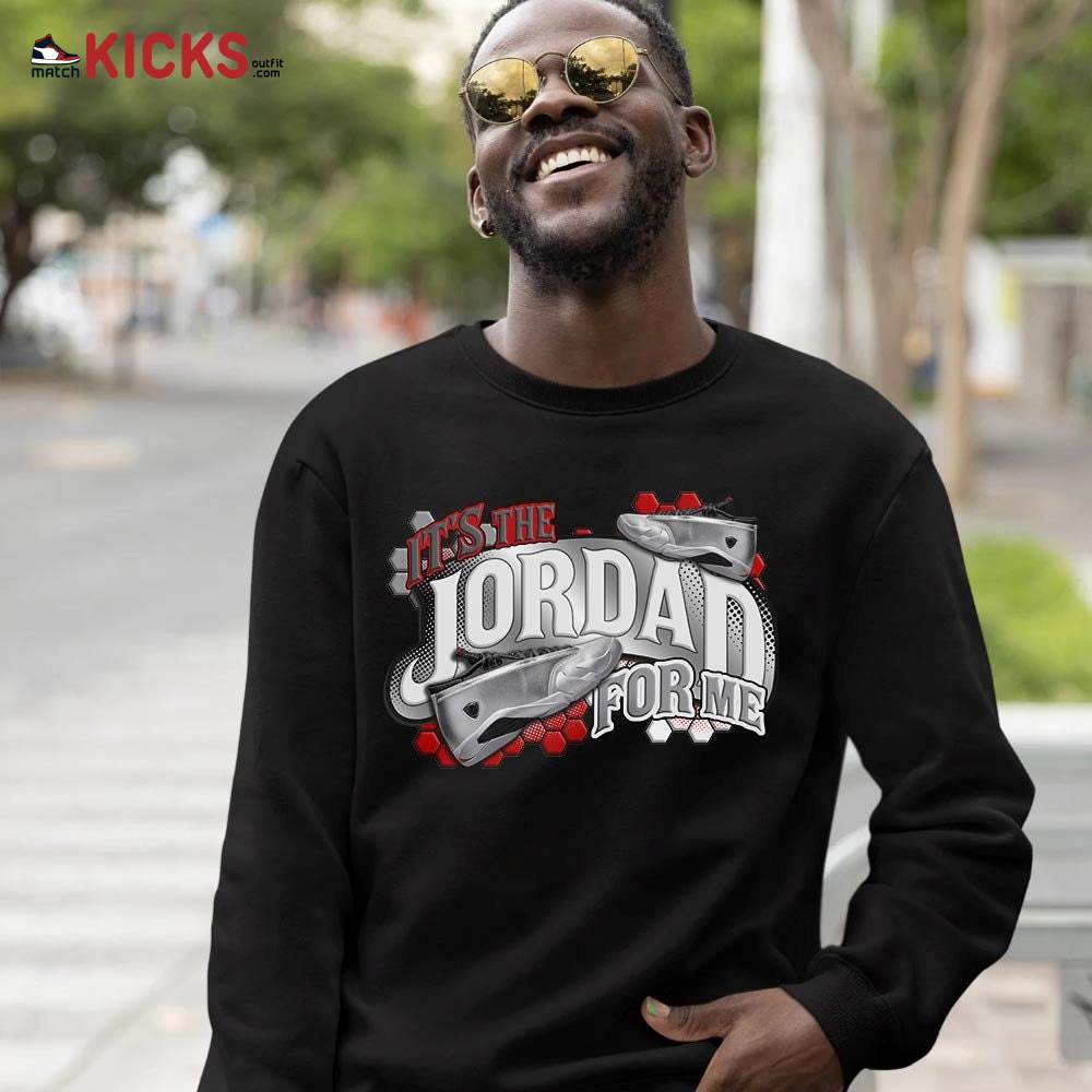 It’s The For Me Sneaker Shirt Match 14 Low Metallic Silver, Jordan 14 Metallic Silver MKO T-Shirt It’s The For Me Sneaker Shirt Match 14 Low Metallic Silver, Jordan 14 Metallic Silver MKO T-Shirt