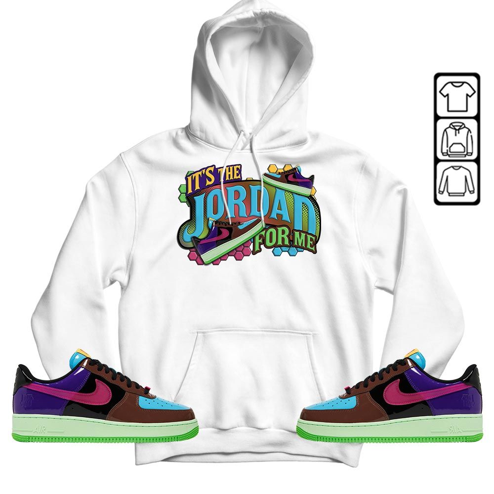 Its The For Me Sneaker Shirt Match AF 1 Low SP Pink Prime, Air Force 1 Undefeated Pink Prime MKO Hoodie Its The For Me Sneaker Shirt Match AF 1 Low SP Pink Prime, Air Force 1 Undefeated Pink Prime MKO Hoodie