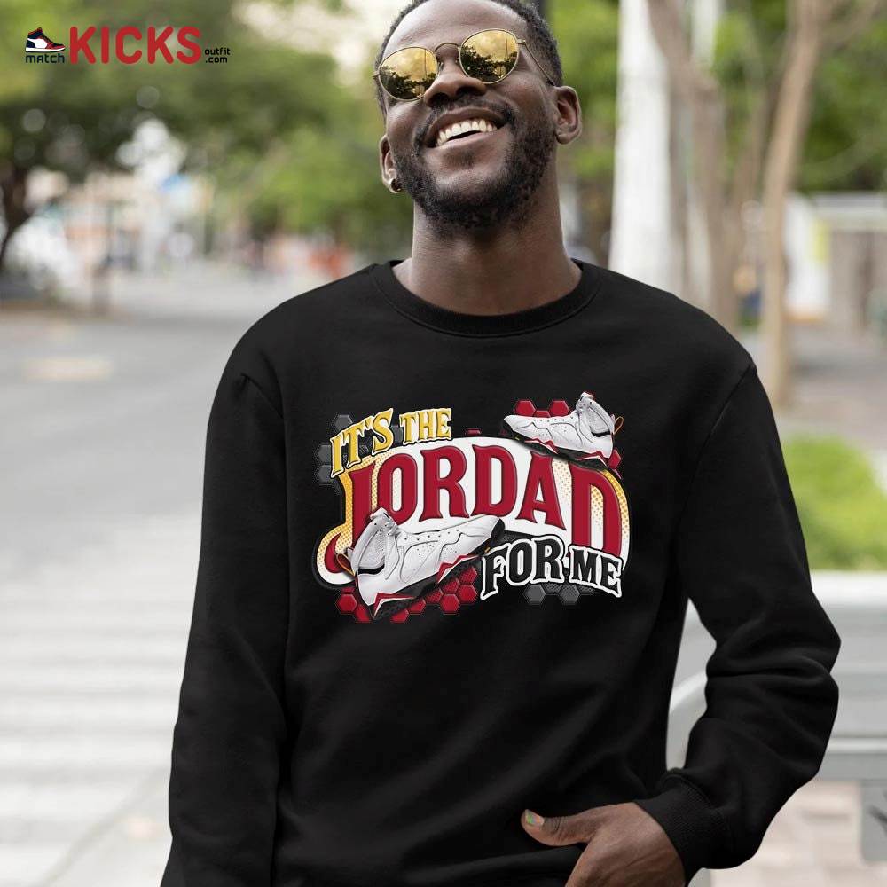 It’s The For Me Sneaker Shirt Match Cardinal 7s, Jordan 7 Retro Cardinal MKO T-Shirt It’s The For Me Sneaker Shirt Match Cardinal 7s, Jordan 7 Retro Cardinal MKO T-Shirt