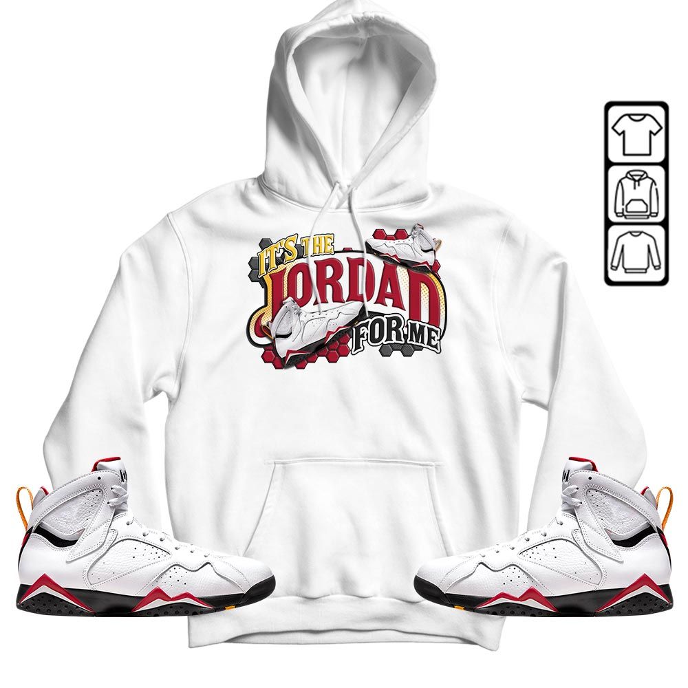 Its The For Me Sneaker Shirt Match Cardinal 7s, Jordan 7 Retro Cardinal MKO T-Shirt