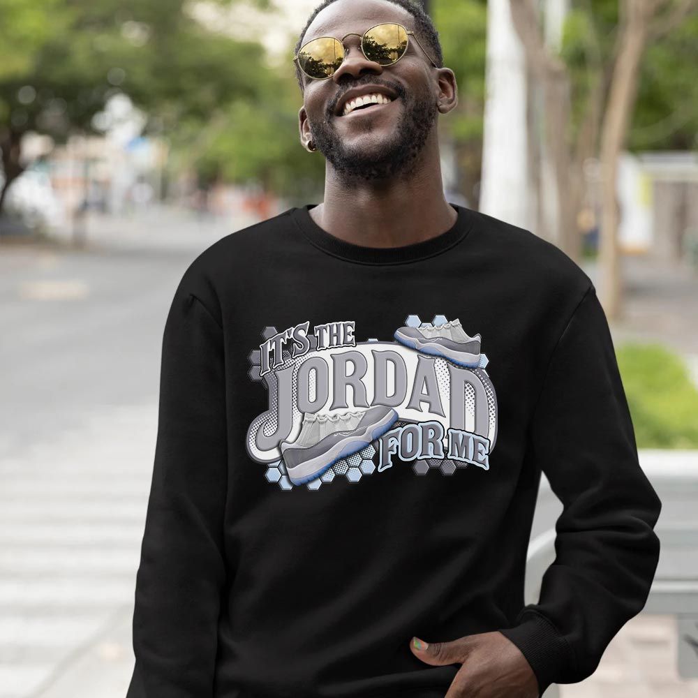 Its The For Me Sneaker Shirt Match Cement Grey 11s, Jordan 11 Low Cement Grey MKO T-Shirt Its The For Me Sneaker Shirt Match Cement Grey 11s, Jordan 11 Low Cement Grey MKO T-Shirt