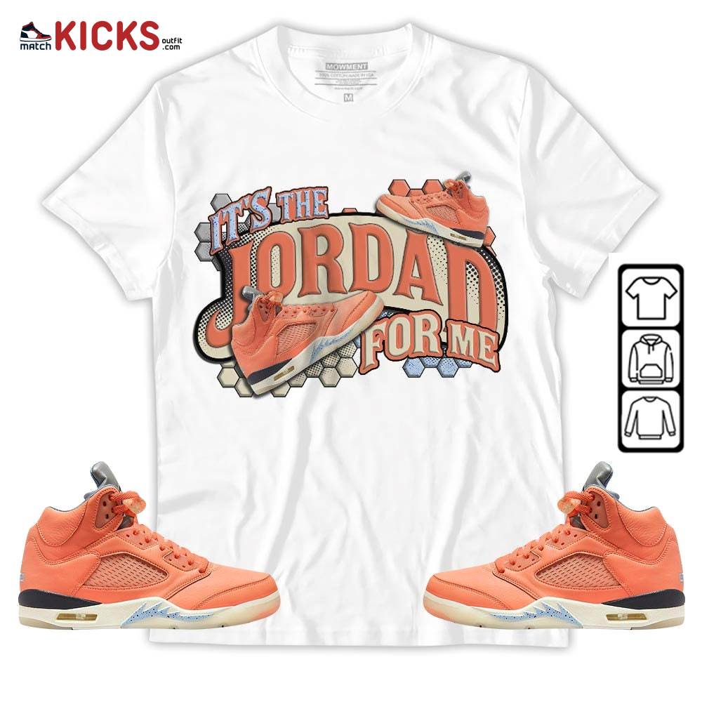 It’s The For Me Sneaker Shirt Match Crimson Bliss 5s, Jordan 5 DJ Khaled Crimson Bliss MKO T-Shirt