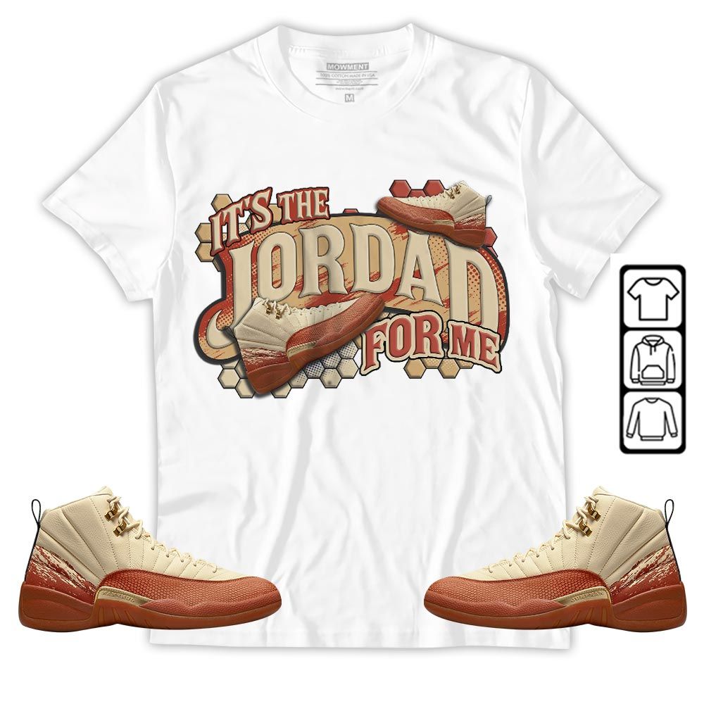 Its The For Me Sneaker Shirt Match Eastside Golf 12s, Jordan 12 Retro Eastside Golf MKO T-Shirt Its The For Me Sneaker Shirt Match Eastside Golf 12s, Jordan 12 Retro Eastside Golf MKO T-Shirt