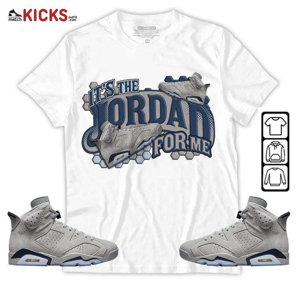 It’s The For Me Sneaker Shirt Match Georgetown 6s, Jordan 6 Retro Georgetown MKO T-Shirt It’s The For Me Sneaker Shirt Match Georgetown 6s, Jordan 6 Retro Georgetown MKO T-Shirt