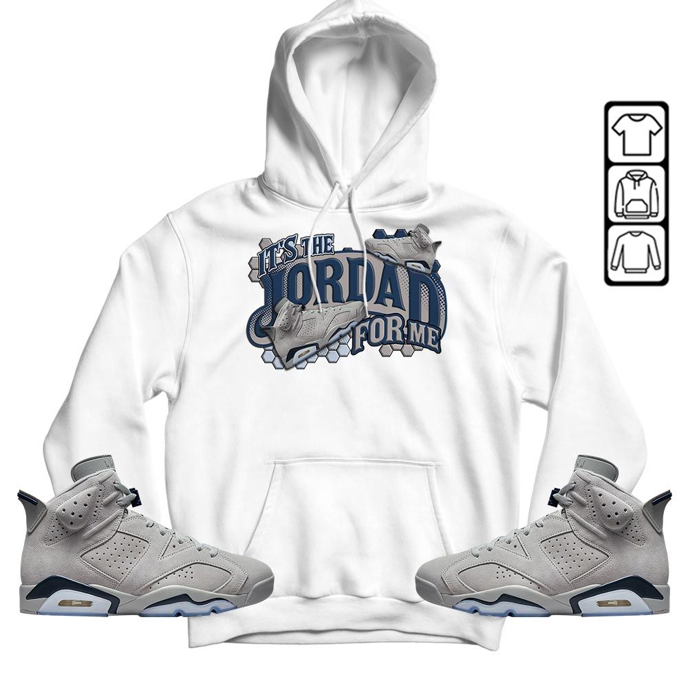 Its The For Me Sneaker Shirt Match Georgetown 6s, Jordan 6 Retro Georgetown MKO T-Shirt