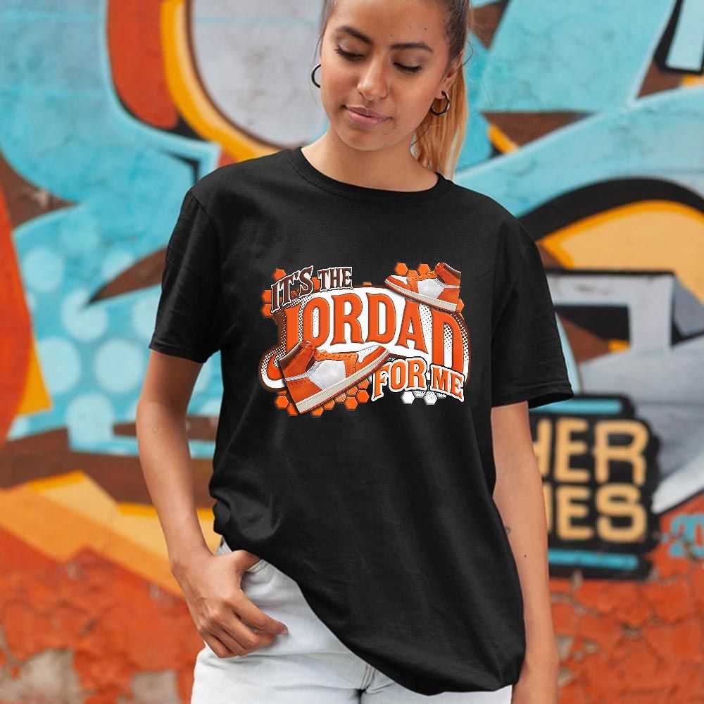 Its The For Me Sneaker Shirt Match High OG Starfish 1s, Jordan 1 Retro High OG Starfish MKO T-Shirt Its The For Me Sneaker Shirt Match High OG Starfish 1s, Jordan 1 Retro High OG Starfish MKO T-Shirt