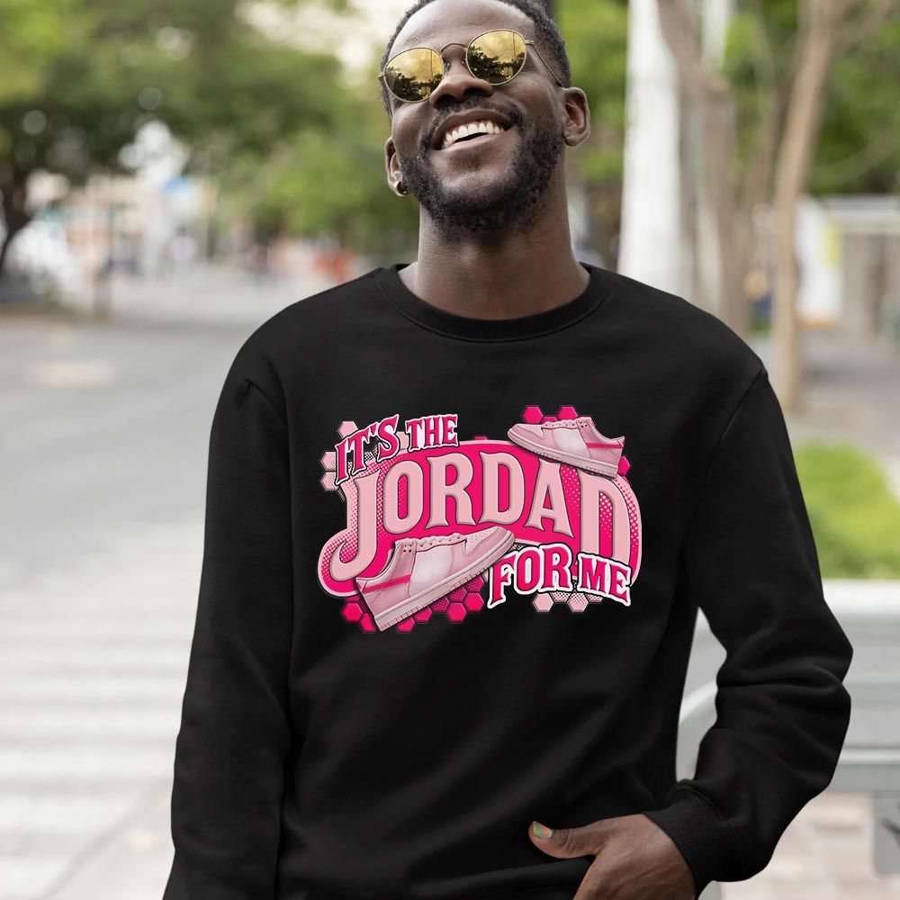 Its The For Me Sneaker Shirt Match Low Triple Pink, Dunk Low Triple Pink MKO T-Shirt Its The For Me Sneaker Shirt Match Low Triple Pink, Dunk Low Triple Pink MKO T-Shirt