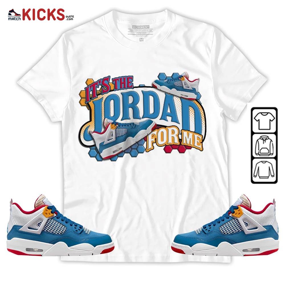 It’s The For Me Sneaker Shirt Match Messy Room 4s, Jordan 4 GS Messy Room MKO Sweatshirt