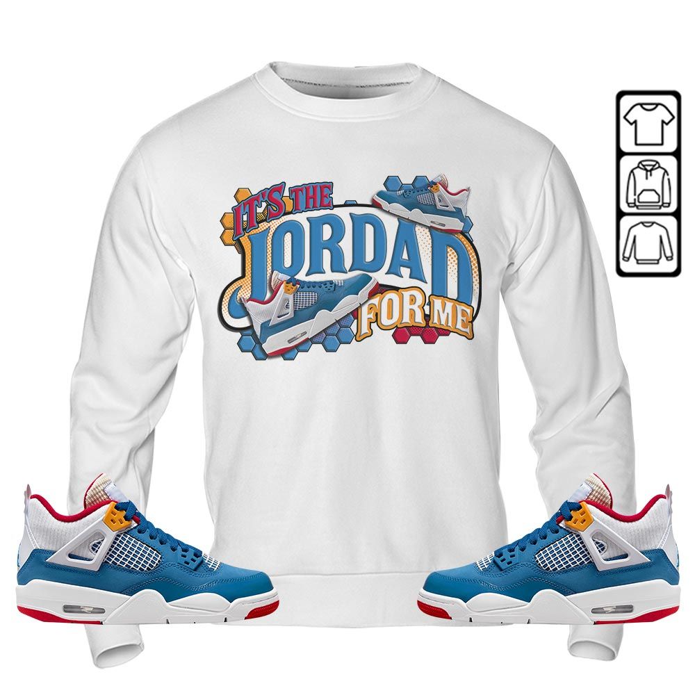 Its The For Me Sneaker Shirt Match Messy Room 4s, Jordan 4 GS Messy Room MKO T-Shirt Its The For Me Sneaker Shirt Match Messy Room 4s, Jordan 4 GS Messy Room MKO T-Shirt