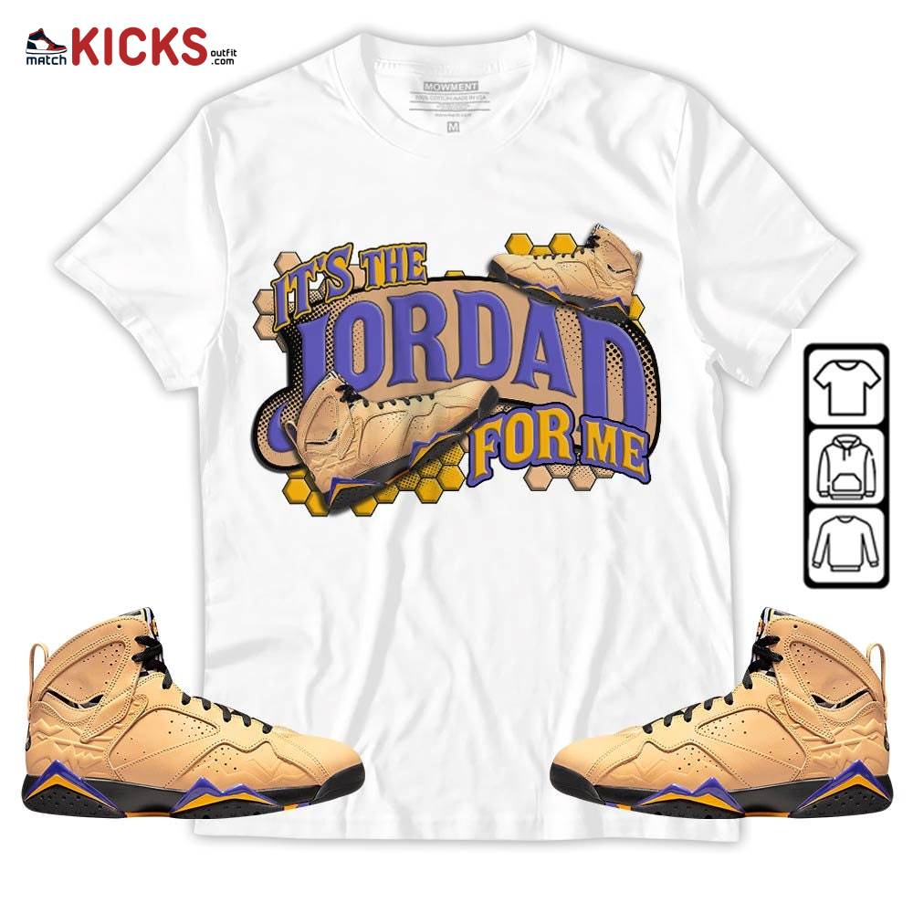 It’s The For Me Sneaker Shirt Match Vachetta Tan 7s, Jordan 7 SE Afrobeats MKO T-Shirt