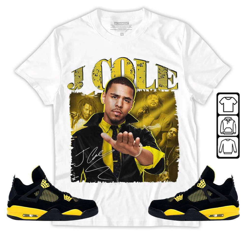 J Cole SIGN Sneaker Shirt Match 2023 Thunder 4s, Jordan Retro 4 Thunder MKO T-Shirt J Cole SIGN Sneaker Shirt Match 2023 Thunder 4s, Jordan Retro 4 Thunder MKO T-Shirt