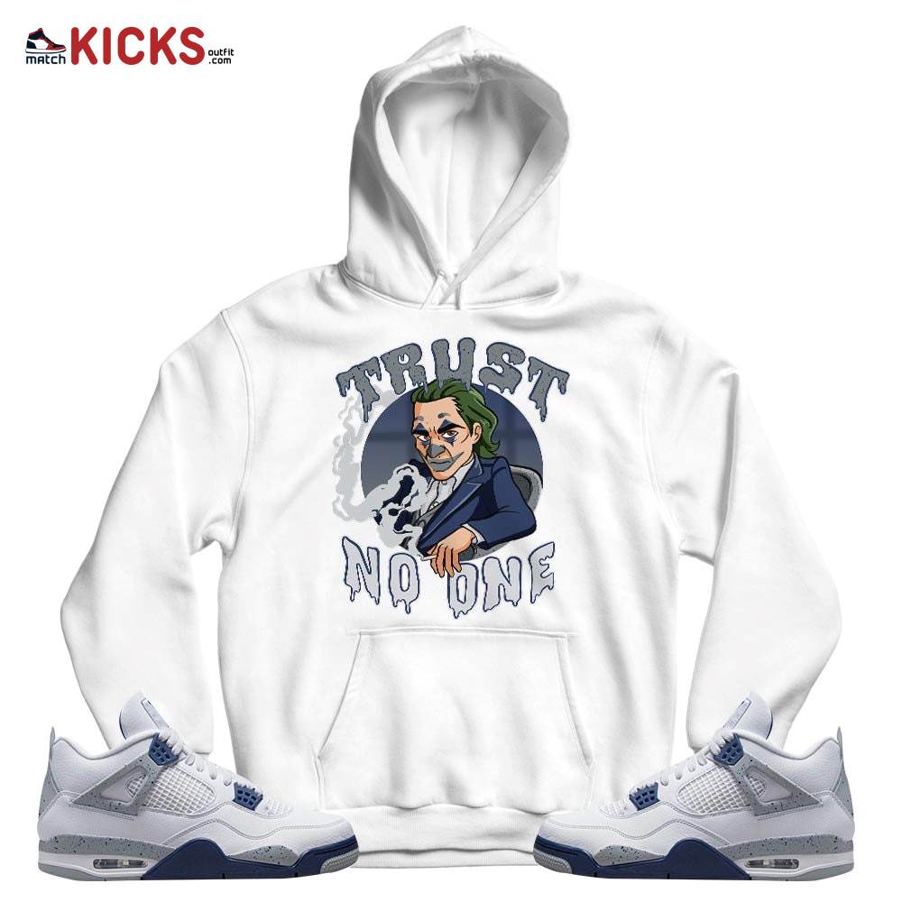 Joker Trus No One Sneaker Shirt Match Midnight Navy 4s, Jordan 4 Retro Midnight Navy MKO T-Shirt Joker Trus No One Sneaker Shirt Match Midnight Navy 4s, Jordan 4 Retro Midnight Navy MKO T-Shirt
