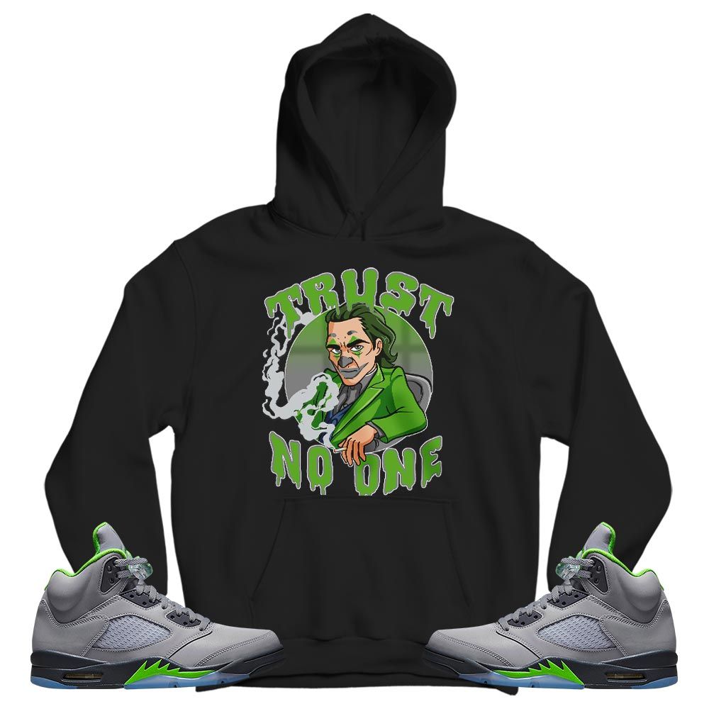 Joker Trust No One Sneaker Shirt Match Green Bean 5s, Jordan 5 Retro Green Bean MKO T-Shirt