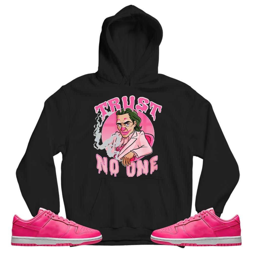 Joker Trust No One Sneaker Shirt Match Low Triple Pink, Dunk Low Triple Pink MKO T-Shirt