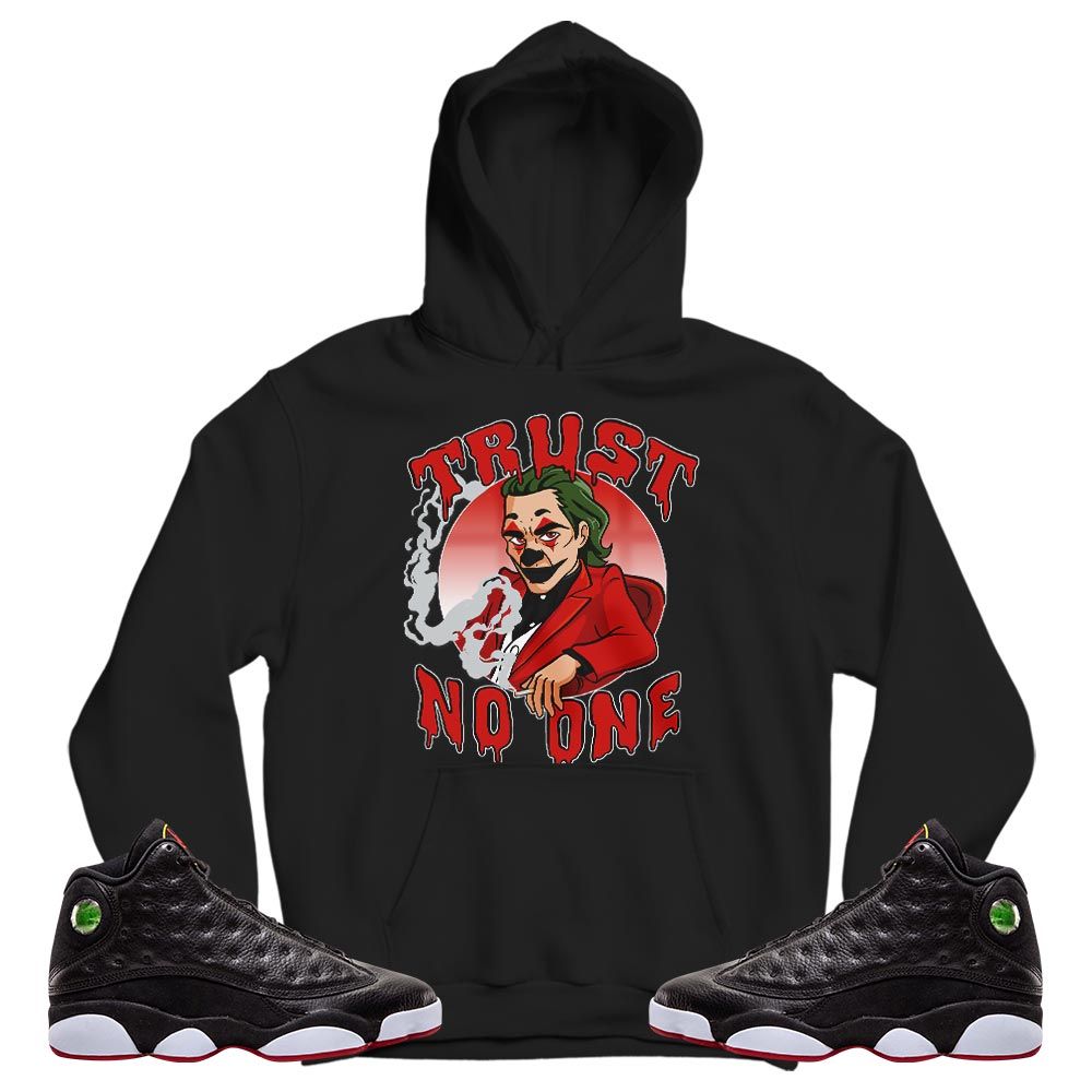 Joker Trust No One Sneaker Shirt Match Retro Playoffs 13s, Jordan 13 Playoffs MKO T-Shirt Joker Trust No One Sneaker Shirt Match Retro Playoffs 13s, Jordan 13 Playoffs MKO T-Shirt