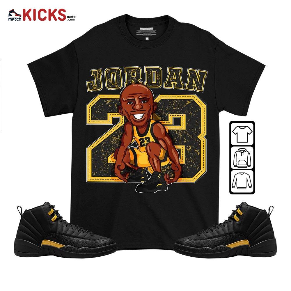 Jordan 23 Supperstar Sneaker Shirt Match Black Taxi 12s, Jordan 12 Retro Black Taxi MKO T-Shirt