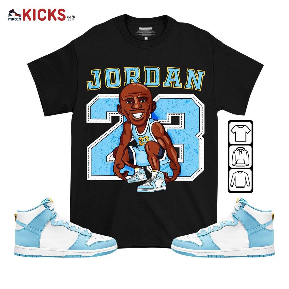 Jordan 23 Supperstar Sneaker Shirt Match Dunk High Blue Chill, Dunk High Homer Simpson MKO T-Shirt