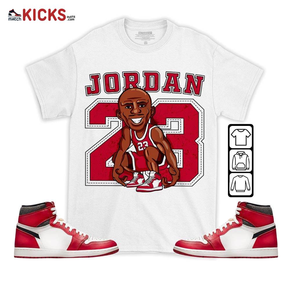 Jordan 23 Supperstar Sneaker Shirt Match High OG Chicago 1s, Jordan 1 Lost and Found Chicago MKO T-Shirt