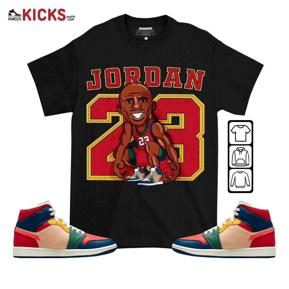 Jordan 23 Supperstar Sneaker Shirt Match Multi Color 2022 1s, Jordan 1 Mid Multi Color 2022 MKO T-Shirt