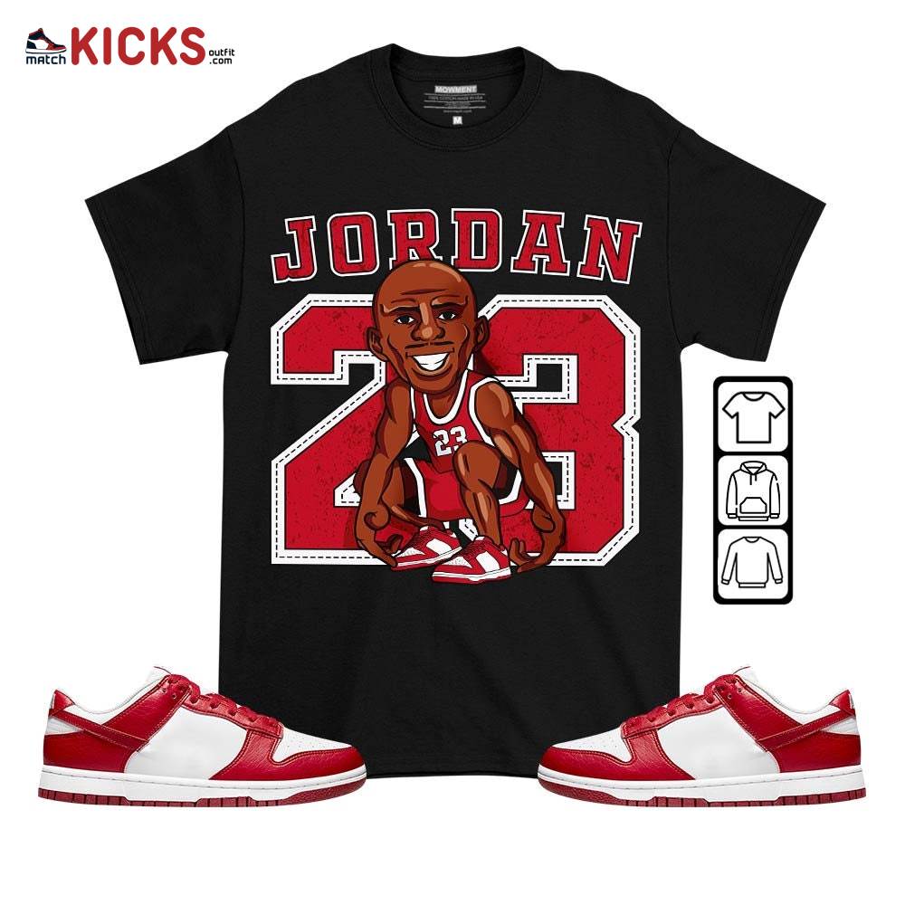 Jordan 23 Supperstar Sneaker Shirt Match Next Nature White Gym Red, Dunk Low Gym Red MKO T-Shirt