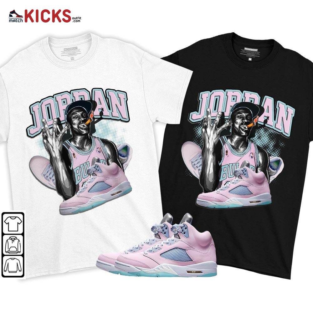 Jordan 23M Sneaker Shirt Match Easter 5s, Jordan 5 Retro Easter MKO T-Shirt Jordan 23M Sneaker Shirt Match Easter 5s, Jordan 5 Retro Easter MKO T-Shirt