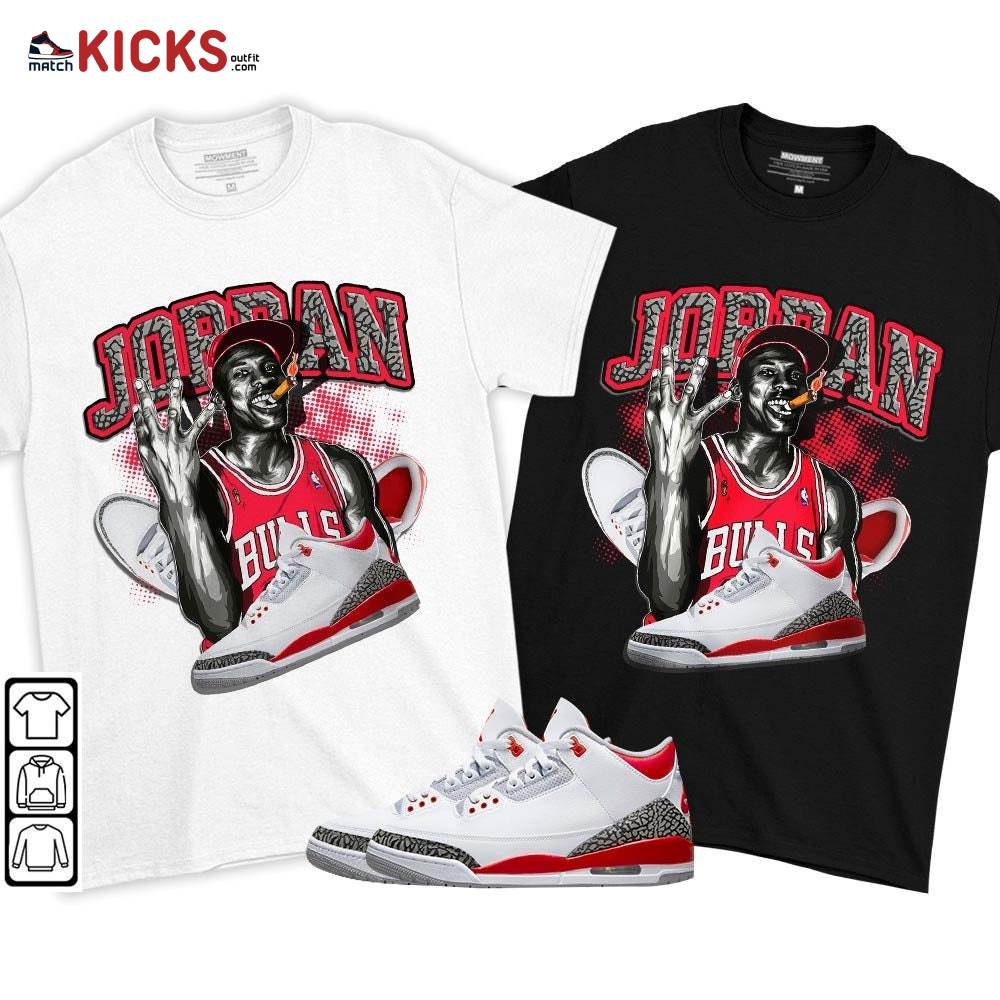 Jordan 23M Sneaker Shirt Match Fire Red 3s, Jordan 3 Retro Fire Red MKO T-Shirt