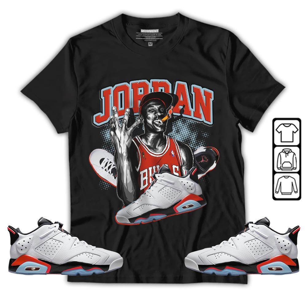 Jordan 23M Sneaker Shirt Match Low Infrared 6s, Jordan 6 Low Infrared MKO T-Shirt