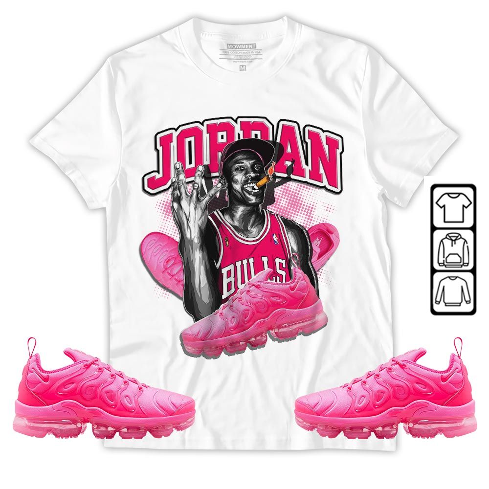 Jordan 23M Sneaker Shirt Match Plus Triple Pink, Air VaporMax Plus Triple Pink MKO Hoodie