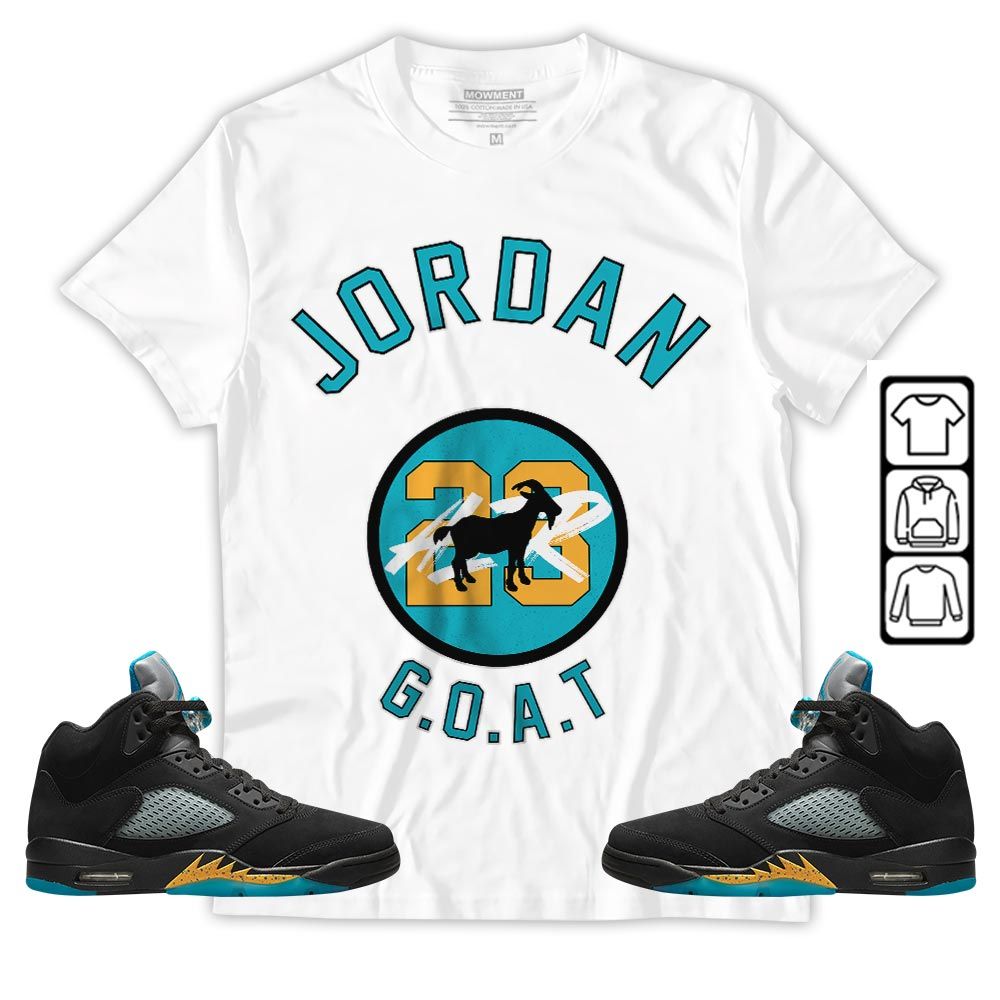 Jordan Goat Air Sneaker Shirt Match 2023 Retro Aqua 5s, Jordan 5 Aqua MKO Sweatshirt